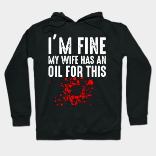 My Wife Has An Oil For This Essential Oil Hoodie